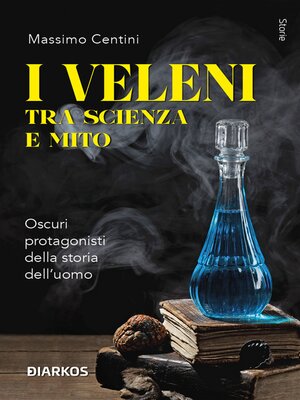 cover image of I veleni tra scienza e mito